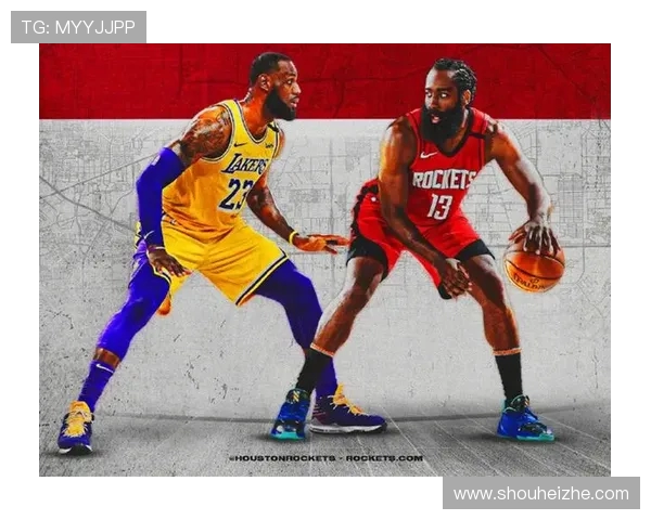 火箭对湖人精彩网络直播全程回顾与赛后分析尽在此处