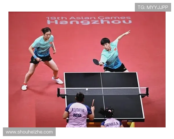 杭州亚运会乒乓球队精彩表现分析与节奏掌控的深度点评